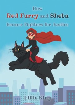Cover HOW RED FURRY AND SHEBA BECAME FIGHTERS FOR JUSTICE