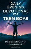 Daily Evening Devotional For Teen Boys Daily Evening Devotional For Teen Boys