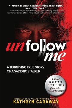 Unfollow Me - Caraway, Kathryn