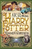 Harry Potter und die Kammer des Schreckens / Harry Potter Bd.2