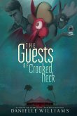 The Guests of Crooked Neck