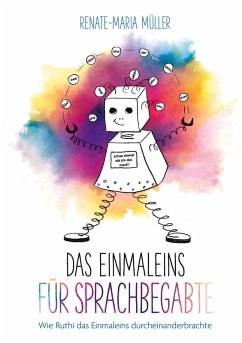 Das Einmaleins für Sprachbegabte Das Einmaleins für Sprachbegabte