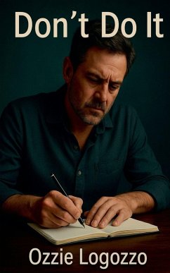 Don't Do It - Logozzo, Ozzie