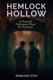 Hemlock Hollow - A Haunted Halloween Maze BL Romance Hemlock Hollow - A Haunted Halloween Maze BL Romance