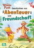 Disney Winnie Puuh: Geschichten von Abenteuer und Freundschaft Disney Winnie Puuh: Geschichten von Abenteuer und Freundschaft