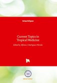 Current Topics in Tropical Medicine Current Topics in Tropical Medicine
