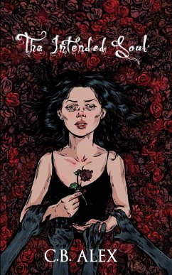 The Intended Soul - Alex, C. B.