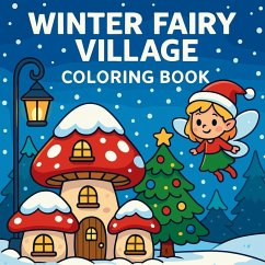Cover Winter Fairy Village - Coloring Book