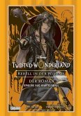 Rebell in der Wildnis / Disney: Twisted Wonderland - Roman Bd.2