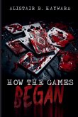 How The Games Began