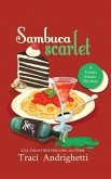 Sambuca Scarlet