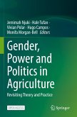Gender, Power and Politics in Agriculture
