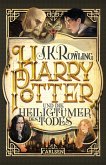 Harry Potter und die Heiligtümer des Todes / Harry Potter Bd.7
