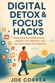 Digital Detox & Focus Hacks