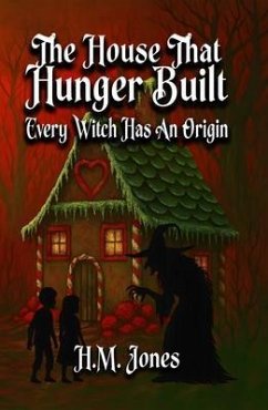 Cover The House That Hunger Built (eBook, ePUB)