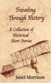 Traveling Through History (eBook, ePUB)