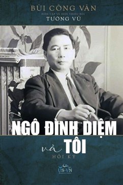 Ngô ¿ình Di¿m và Tôi (softcover - black&white) - Cong van, Bui