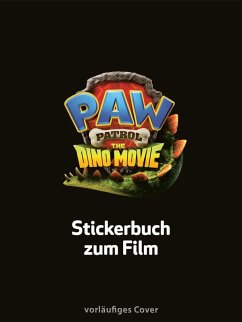 Cover PAW Patrol Mitmachbuch: PAW Patrol - The Dino Movie: Stickerbuch zum Film