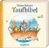 Meine liebste Taufbibel