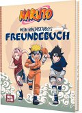 Naruto: Mein ninjastarkes Freundebuch Naruto: Mein ninjastarkes Freundebuch