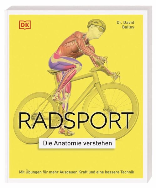 Radsport - die Anatomie verstehen Radsport - die Anatomie verstehen