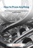 How to Prove Anything (eBook, ePUB)