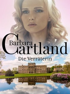 Die Verräterin (eBook, ePUB) - Cartland, Barbara