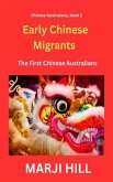 Early Chinese Migrants (eBook, ePUB)