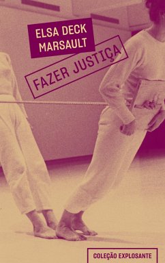 Fazer justiça (eBook, ePUB) - Marsault, Elsa Deck