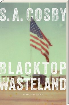 Blacktop Wasteland - Cosby, S. A.