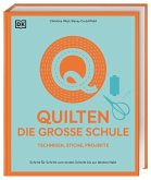 Quilten - die große Schule