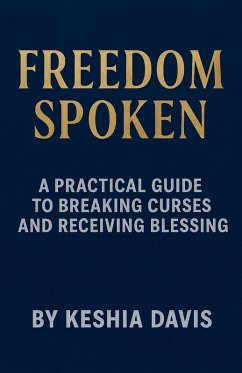 Freedom Spoken - Davis, Keshia