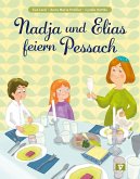 Nadja und Elias feiern Pessach Nadja und Elias feiern Pessach