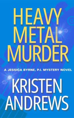 Cover Heavy Metal Murder (Jessica Byrne, P.I., #1) (eBook, ePUB)