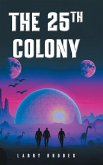 The 25th Colony