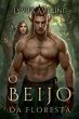 O Beijo da Floresta - Bild 1