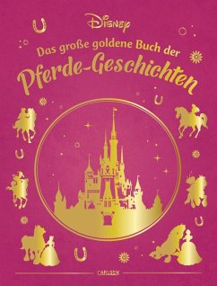 Cover Disney: Das große goldene Buch der Pferde-Geschichten