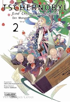 Cover Tschernobyl - Eine Chronik der Zukunft: Der Manga 2