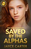 Saved by the Alphas (eBook, ePUB)