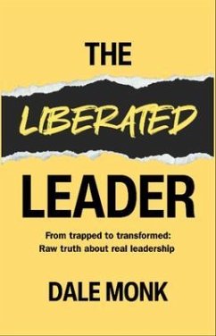 The Liberated Leader: From Trapped to Transformed (eBook, ePUB) Cover The Liberated Leader: From Trapped to Transformed (eBook, ePUB)