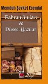 Tahran Anilari ve Düssel Yazilar