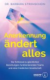 Anerkennung ändert alles (eBook, ePUB)
