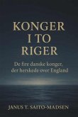 Konger i to riger (eBook, ePUB) Konger i to riger (eBook, ePUB)