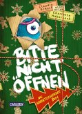 Bitte nicht öffnen: Das Adventskalenderbuch