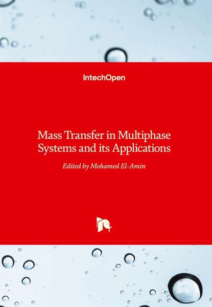 Mass Transfer in Multiphase Systems and its Applications