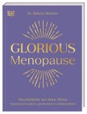Glorious Menopause