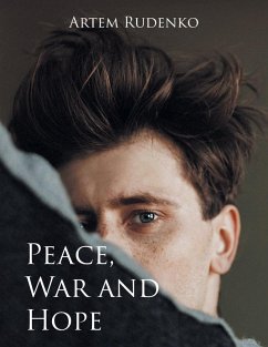Cover Peace, War and Hope