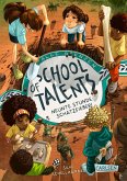Neunte Stunde: Schatzfieber! / School of Talents Bd.9