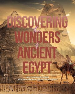 Discovering the Wonders of Ancient Egypt Cover Discovering the Wonders of Ancient Egypt