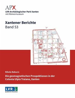 Xantener Berichte Band 53 - Babucic, Nikola
